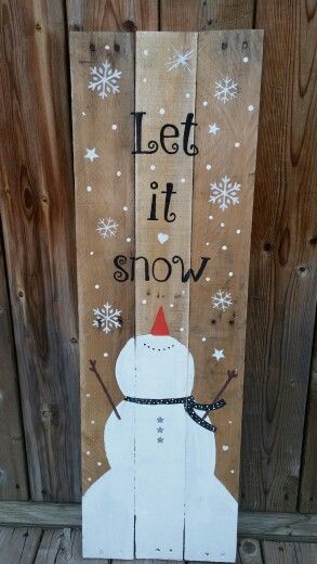 Let It Snow Pallet Sign. 